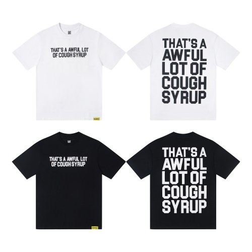 THAT'S A AWFUL LOT OF COUGH SYRUP Tee