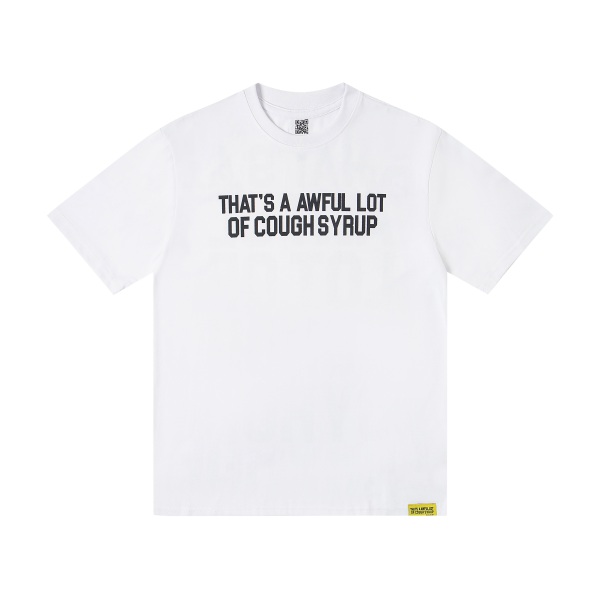 THAT'S A AWFUL LOT OF COUGH SYRUP Tee