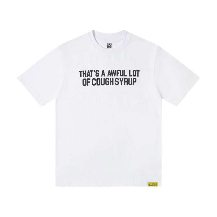 THAT'S A AWFUL LOT OF COUGH SYRUP Tee