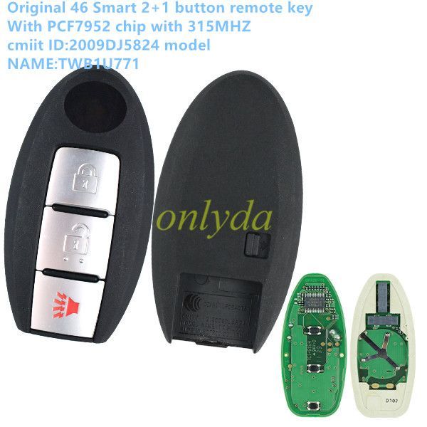 For  OEM 46 Smart  2+1 button remote key with  PCF7952 chip with 315mhz                    CMIIT ID:2009DJ5824 MODEL NAME:TWB1U771