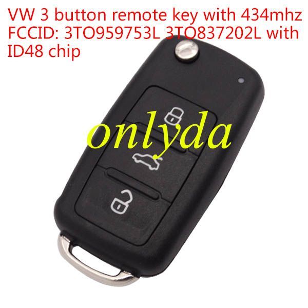 Original VW Skoda  3 button remote key  with 434mhz Model Number is 3T0959753L 3T0837202L