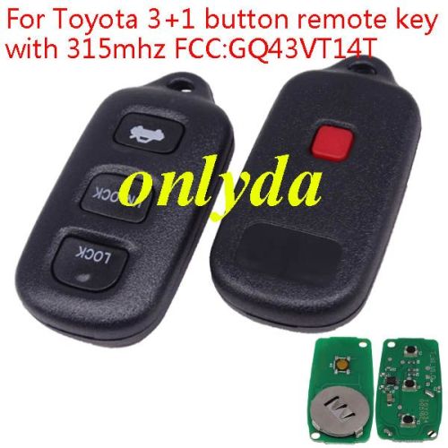 For Toyota 3+1 button remote key with 315mhz FCC:GQ43VT14T