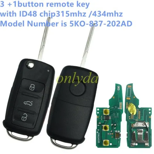 For VW 3 +1button remote key  with ID48 chip315mhz /434mhz Model Number is 5K0-837-202AD Switchable frequency