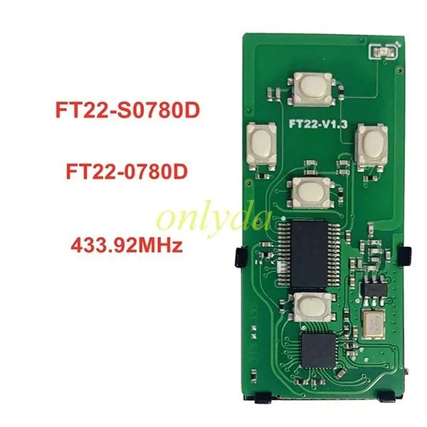 FT22-0780D 312-314mhz/315mhz/433-434MHz 5 Buttons Smart Remote Car Key For Toyota Alphard 2006-2016 3D Replacement PCB.