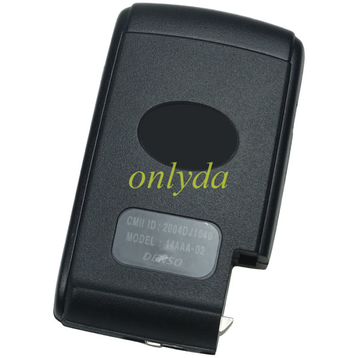 For original Toyota  CROWN remote 315mhz with 4D70E chip  # 271451-0030  CMII ID :2004DJ1040 MODEL:14AAA-02