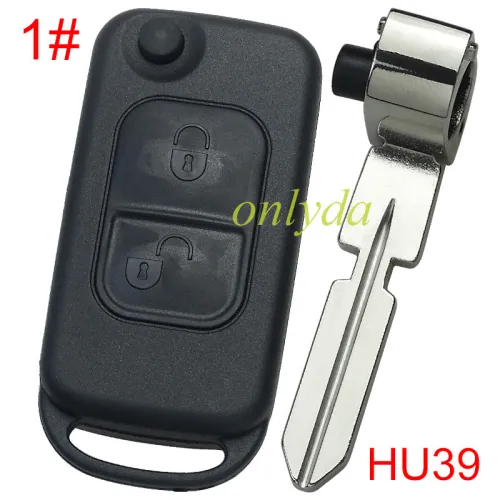 For Benz Flip Remote key Shell with HU39 blade, pls choose the button