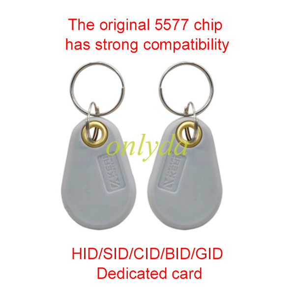 HID/SID/CID/BID/GID special card Original imported 5577 chip has strong compatibility, the caid is ID chip