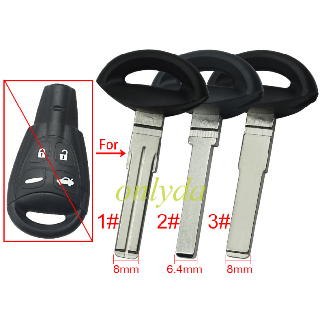 For SAAB Emergency small key, pls choose button