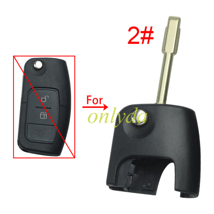 For Ford Focus/Mondeo flip remote key head, pls choose key head