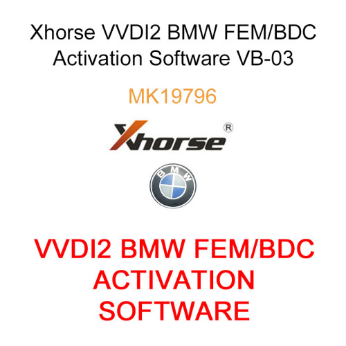 Xhorse VVDI2 BMW FEM/BDC Activate Software VB-03