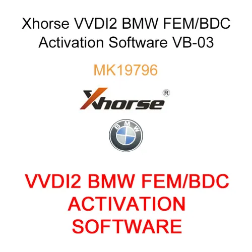 Xhorse VVDI2 BMW FEM/BDC Activate Software VB-03
