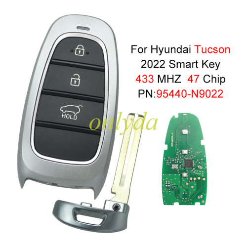 FOR 2022 Hyundai Tucson 3Buttons Smart Key 47CHIP aftermarket key 95440N9022 FCCID:TQ8-FOB-4F25 PN :95440 -N9022 433MHz