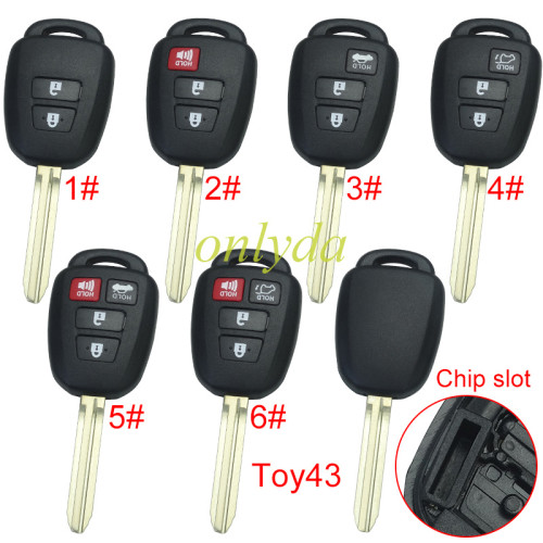 Super Stronger GTL shell  Toyota  remote key blank with Toy43 blade without logo place, pls choose the button