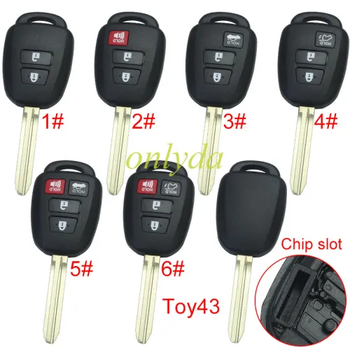 Super Stronger GTL shell  Toyota  remote key blank with Toy43 blade without logo place, pls choose the button