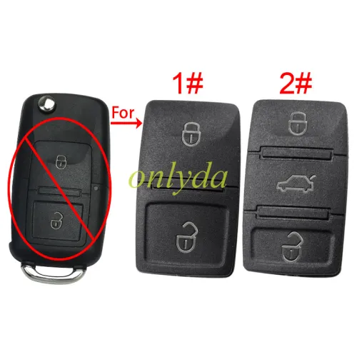 For  VW 2/3-Button key pad， pls choose button model