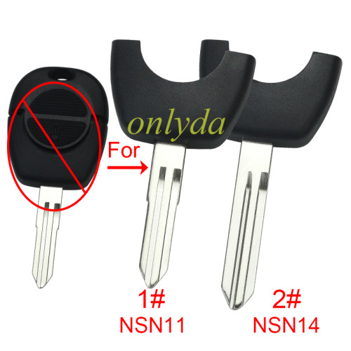 For Nissan 2 button A32 remote Key head， 1# NSN11,2#NSN14, pls choose blade model