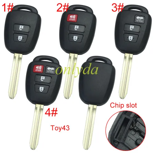 For Toyota  remote key blank without badge place, pls choose the button