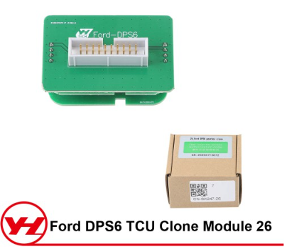 Yanhua Mini ACDP Module 26_ Ford DPS6 Gearbox Clone Support 6-speed dual-clutch gearbox clone for Ford Focus, Ecosport, Fiesta,Aspire,Figo etc.