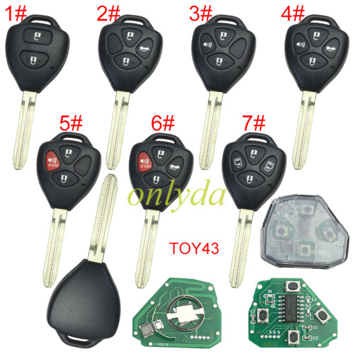 For Toyota remote key  with 4D67 Chip  with 314.4 MHZ with Toy43 blade  FCCID : HYQ12BDC, pls choose button