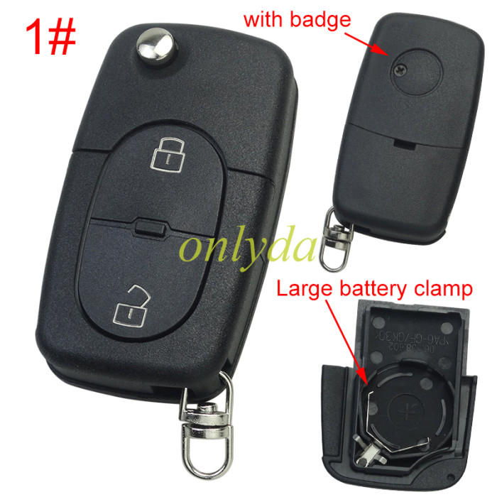 For VW  remote key blank with Large battery Clamp with badge,  (the key head connect face is round)， pls choose button model