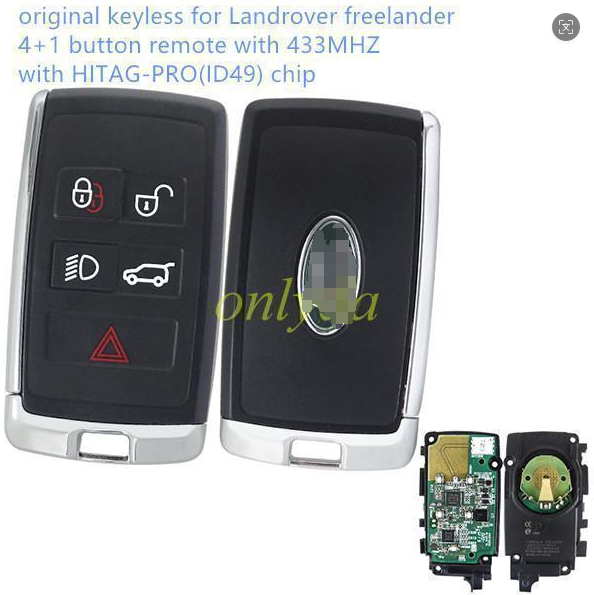 original Keyless for Landrover freelander  4+1 button remote with 434MHZ with  HITAG-PRO(ID49) chip       LEARF OBU4LT 09202020 LEAR:5AVC11G 08     JLR:JK52-15K601-DC    KCC:MSIP-AAA-BBB-CCCCCCCCCC       MODEL:PEPSFOB          CMIT ID:2018DJ0624