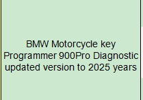 BMW Motorcycle key Programmer 900Pro Diagnostic  updated version to 2025 years